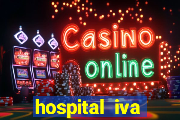 hospital iva trabalhe conosco